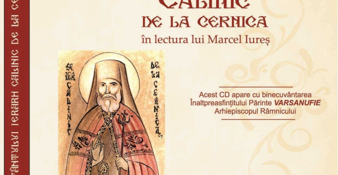 Viața Sfântului Ierarh Calinic de la Cernica